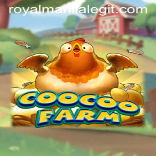 Exploring the Fascinating World of CooCooFarm with ROYALMANILA